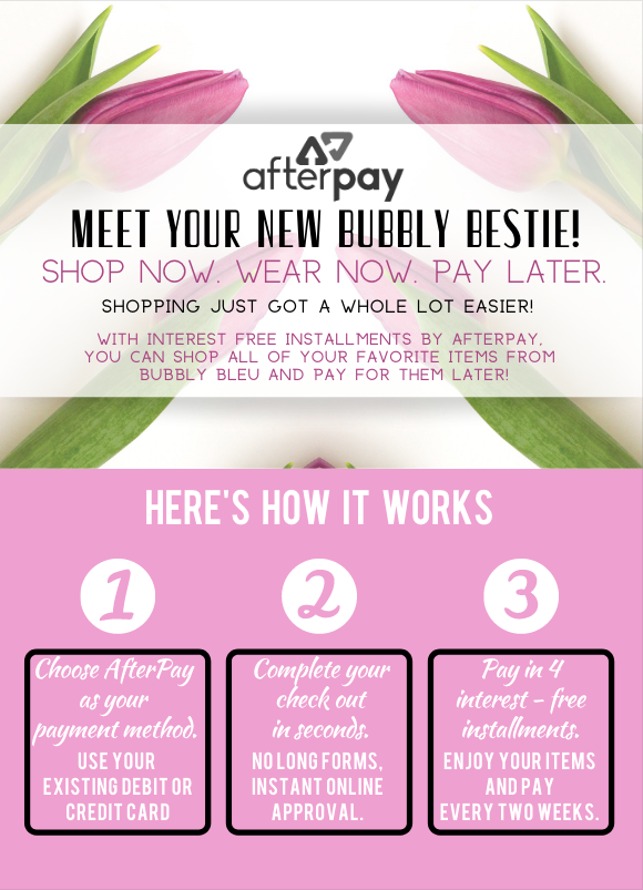 AfterPay Bubbly Bleu Boutique